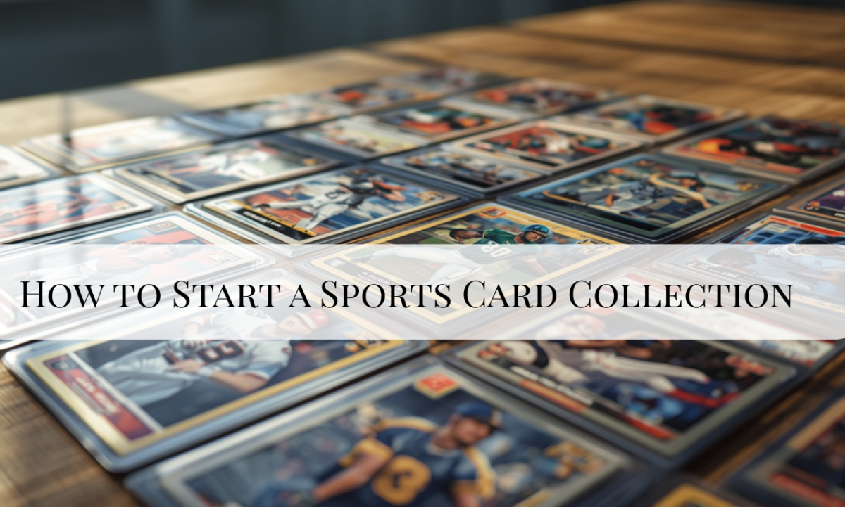 How to Start a Sports Card Collection